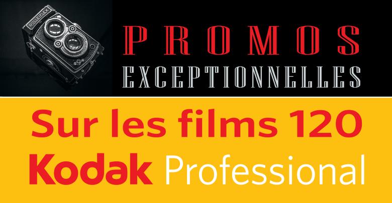PROMOS exceptionnels sur les Films Pro KODAK 120