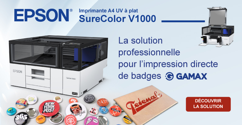 EPSON V1000 | Impression directe sur badges GAMAX