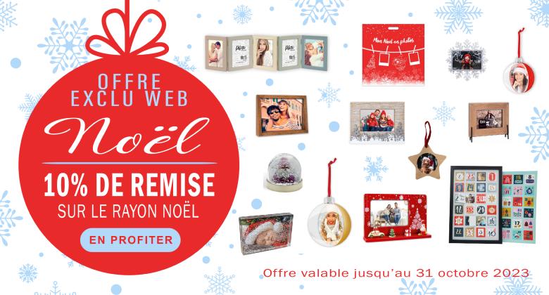Exclu WEB : Profitez de 10% sur le rayon Nol