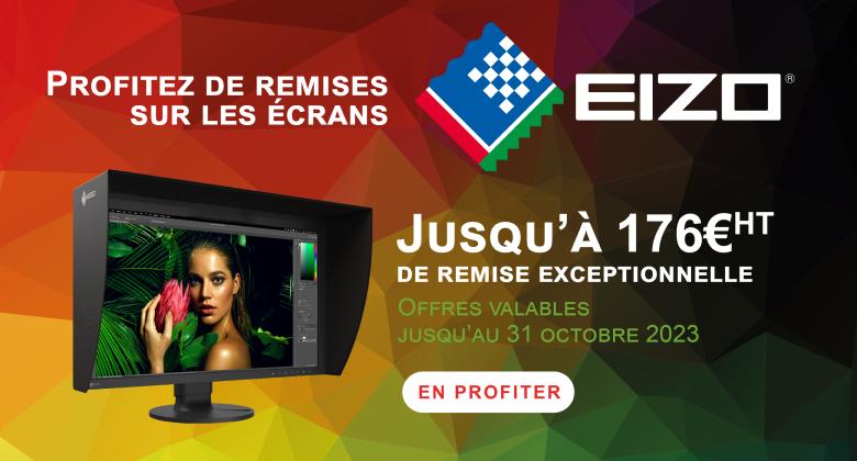 Profitez des remises exceptionnelles sur les crans EIZO