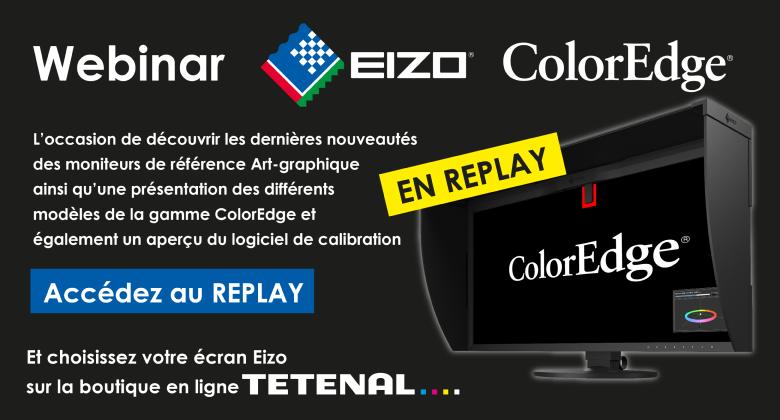 Webinar Écrans EIZO ColorEdge - en REPLAY